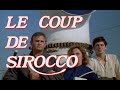 Le coup de sirocco 1979  bande annonce dpoque