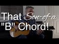 That Son-of-a "B" Chord | Tom Strahle | Easy Guitar | Basic Guitar