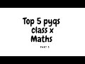 Previous years questions class X#pyqs class x board maths#how to prepare maths class X
