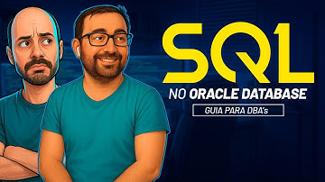 SQL no Oracle Database: O Guia Definitivo para DBAs | DBAOCM