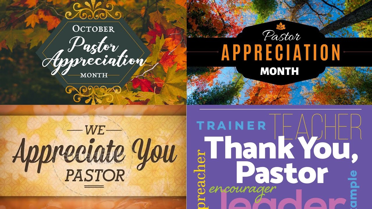 PASTOR S APPRECIATION MONTH Month Of October YouTube