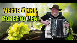 Verde Vinho - Roberto Leal - Sanfoneiro Vermelho chords