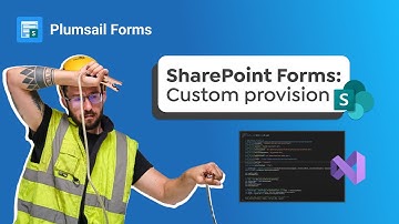 Provision custom SharePoint Forms automatically with Visual Studio
