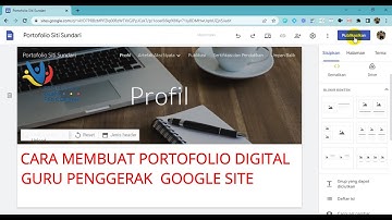 Cara Membuat Portofolio Digital Guru Penggerak dengan Google Site