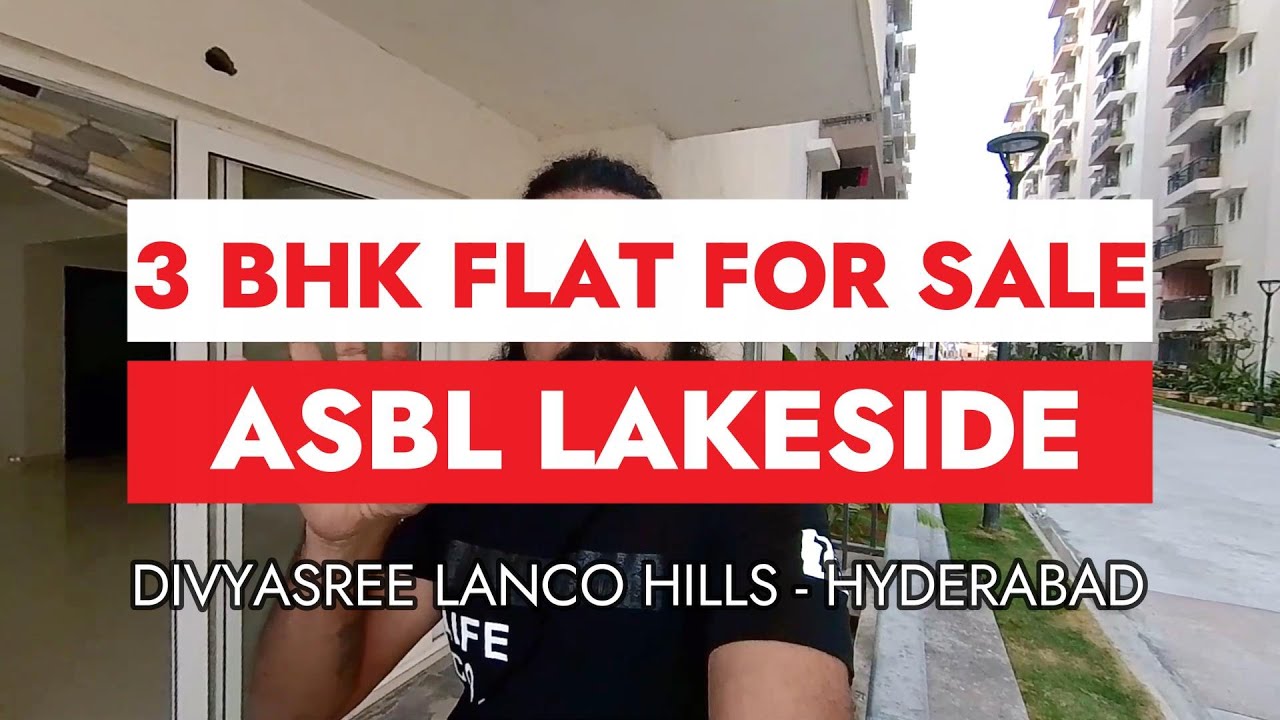 Exquisite 3 BHK 1836 sft Flat for Sale ASBL LAKESIDE Beside Lanco Hills Divyasree SEZ