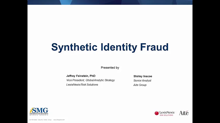 Unmasking Synthetic Identity Fraud Webinar