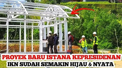 IKN HARI INI‼️Ada Bangunan Baru di Kawasan Istana Kepresidenan || IKN Kota Hijau Menuju Masa Depan