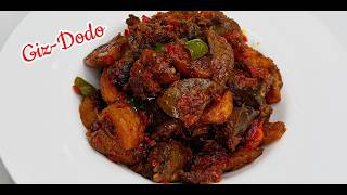 If You Have Gizzard And Plantain, Make This | How To Make Gizdodo - Aramideskitchen