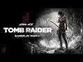 TOMB RAIDER Gameplay Walkthrough part 1