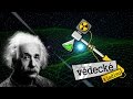 Jak funguje relativita? - Vědecké kladivo