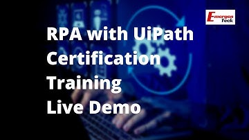 RPA UiPath Demo | How to get Started with RPA UiPath and Q&A?| EmergenTeck