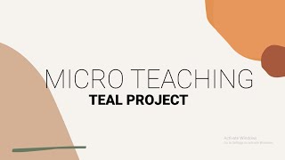 TEAL MICRO TEACHING - Grade 9 - Group 3