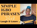 Igbo lesson 10 learn igbo phrases common short sentences in igbo language part 2