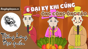 6 đại kỵ khi cúng ông Công, ông Táo.