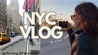 My first vlog | exploring NYC on foot & bike, performing Off-Broadway, solo date night