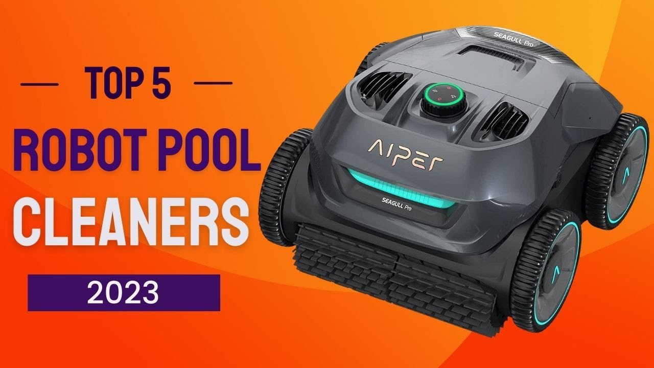 Best Robot Pool Cleaners In 2023 Top 5 Robot Pool Cleaners YouTube