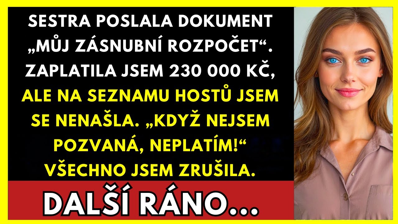Stála jsem v kuchyni s mobilem v ruce a zírala na PDF, které mi sestra poslala. „Celkem: 250 000 Kč." Tolik chtěla na zásnubní oslavu, kterou jsem měla zaplatit. Když jsem řekla, že dám maximálně...