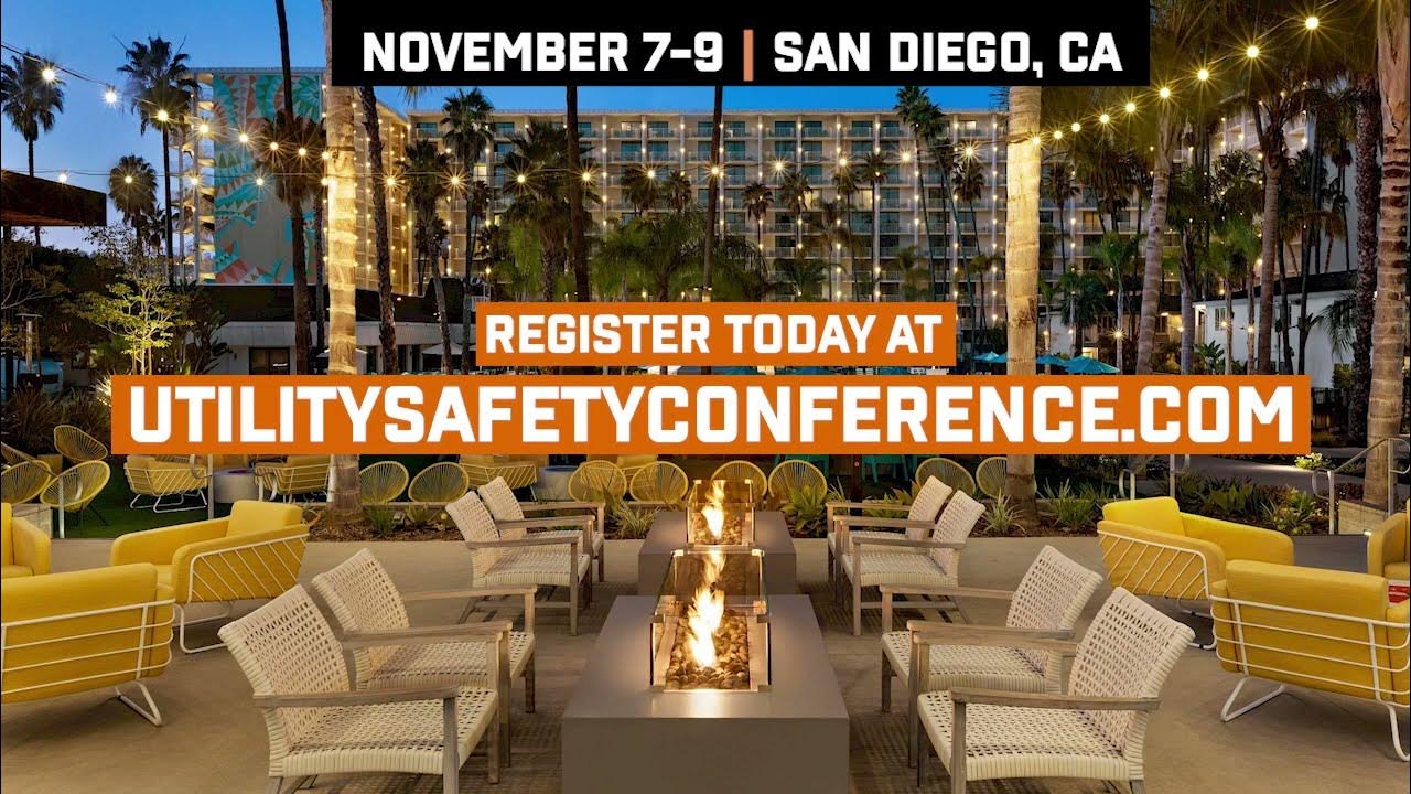 Register Today iP Utility Safety Conference & Expo San Diego, CA