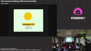 [FOSDEM 2016] How awesome WM ended up with Lua and not Guile