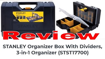Stanley Organizer Box With Dividers 3 in 1 Organizer Tool Kit