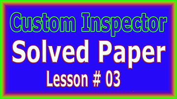 Custom Inspector Solved Paper (FPSC NTS OTS CSS) Lesson # 03