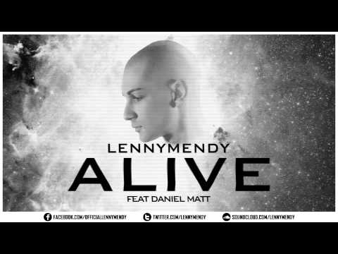 LennyMendy Feat Daniel Matt - Alive