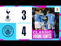 Fa cup comeback  spurs 34 man city  classic highlights