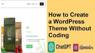 How to Create a Custom WordPress Theme using Chat GPT | Create Your First WordPress Theme