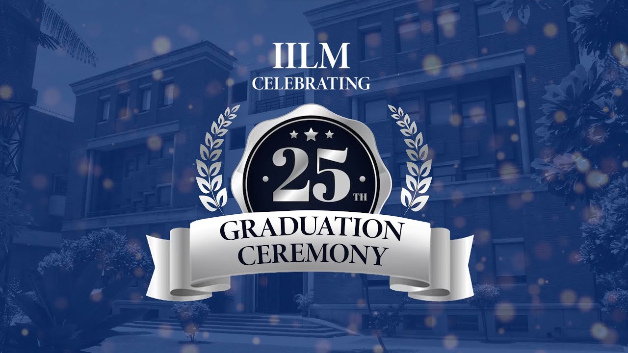 IILM UBS 25th Convocation: Celebrating 25 Batches of Excellence