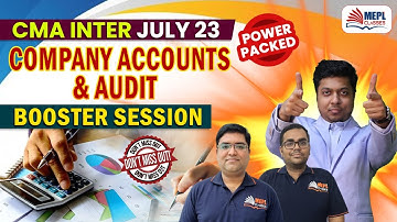 CMA Inter July 23 | Company Accounts & Audit - BOOSTER SESSION | MEPL Classes