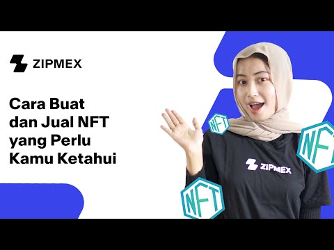 Membuat dan Menjual NFT Ternyata Gampang, lho!