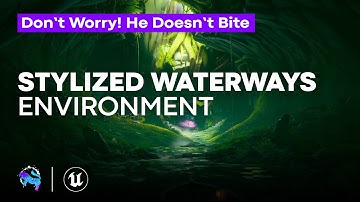 Stylized Waterways Environment | Showcase | Unreal Engine | Game-Ready Assets
