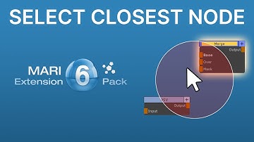 Select Closest Node to Cursor | Mari Extension Pack 6
