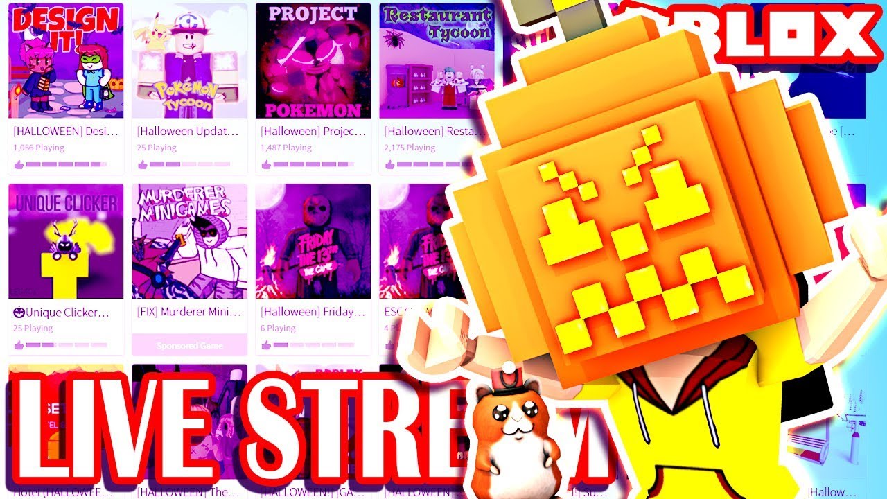 👻 Roblox LIVE STREAM - Playing Halloween Games! Let's Have Fun 🙃