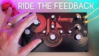 Gnarly, Destructive & Oddly Soothing: Exploring the Audrey II Feedback Synth