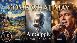 Come What May - Air Supply | Professional Remastered Karaoke | 2026 Studio Hi-Fi HD screenshot 2