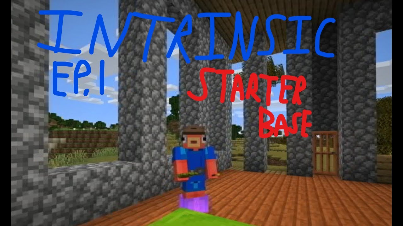 INTRINSIC SERVER EP. 1 - Starter Base!