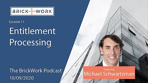 Entitlement Processing with Michael Schwartzman