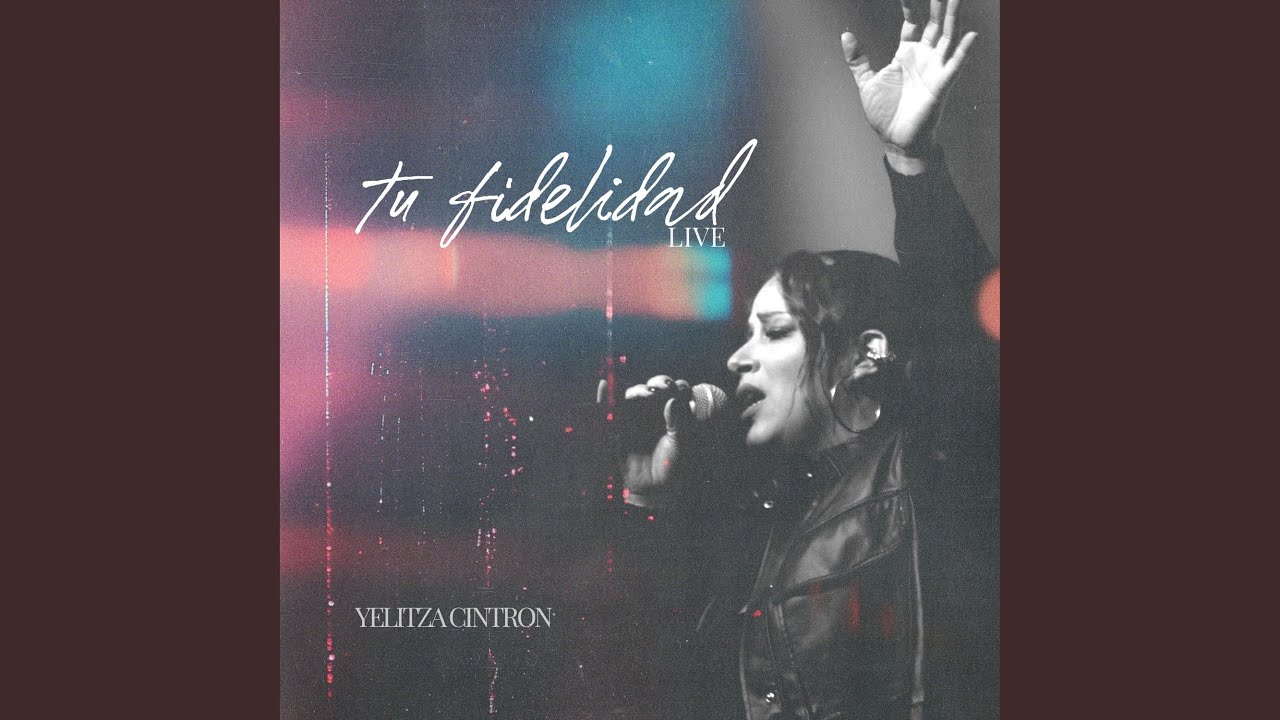 Tu Fidelidad (Live) - YouTube