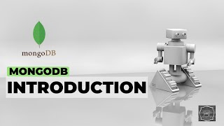 #4: Introduction to MongoDB | MERN Stack Tutorial Playlist for Beginners