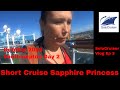 Sapphire Princess, Day 2 - Short Cruise - Port Change - SoloCruiser Ep 3 Cruise Vlog