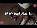 Dj My Neck My Back Plat kt ( Slowed   Reverd )🎧