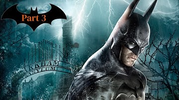 Batman Arkham Asylum | Part 3 - Rescuing the Doctors