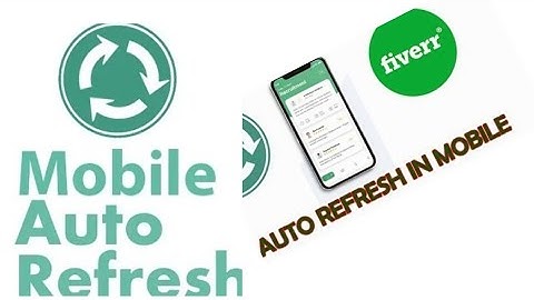 how to use autorefresh Fiverr||atuto refresh in mobile