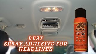Best Spray Adhesive For Headliner Reviews 2022 [Top 5 Picks]