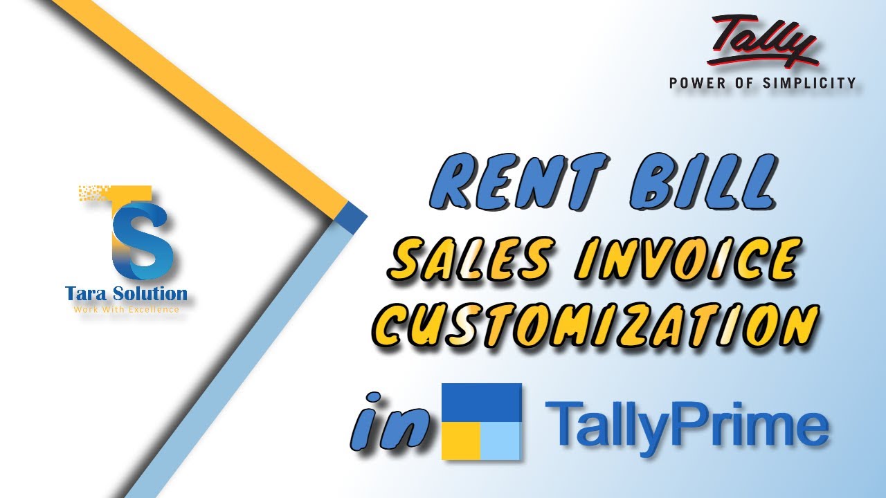 Custom Rent Bill in TallyPrime for Co-Operating Societies & House Rent ...