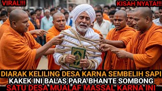 VIRAL!! BIKSU INDIA SERET ULAMA MUSLIM KARNA SEMBELIH SAPI TAPI SETELAHNYA SATU DESA MALAH MUALAF