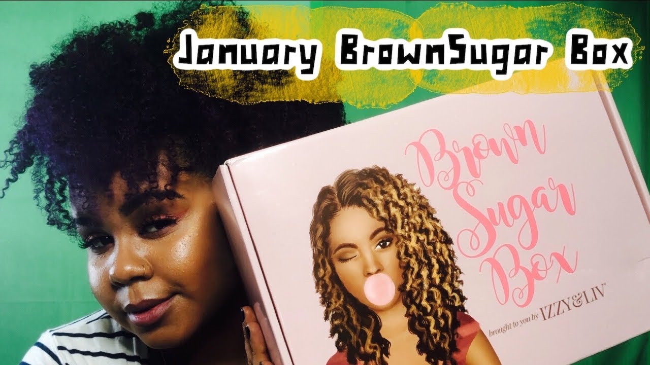 Brown sugar Box By Izzy & Liv || January 2020