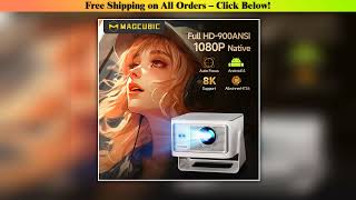 Magcubic Auto Focus Android14 4K Projector 900ANSI 8K Native 1080P HY350Max With Wifi6 BT54 16G All