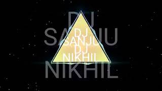 Jalai Jalai Ek  DJ Sanju  X DJ Nikhil